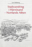 Stadsvandring i Härnösand - Norrlands Athen
