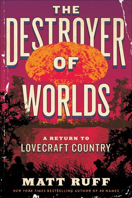 Destroyer of Worlds, The