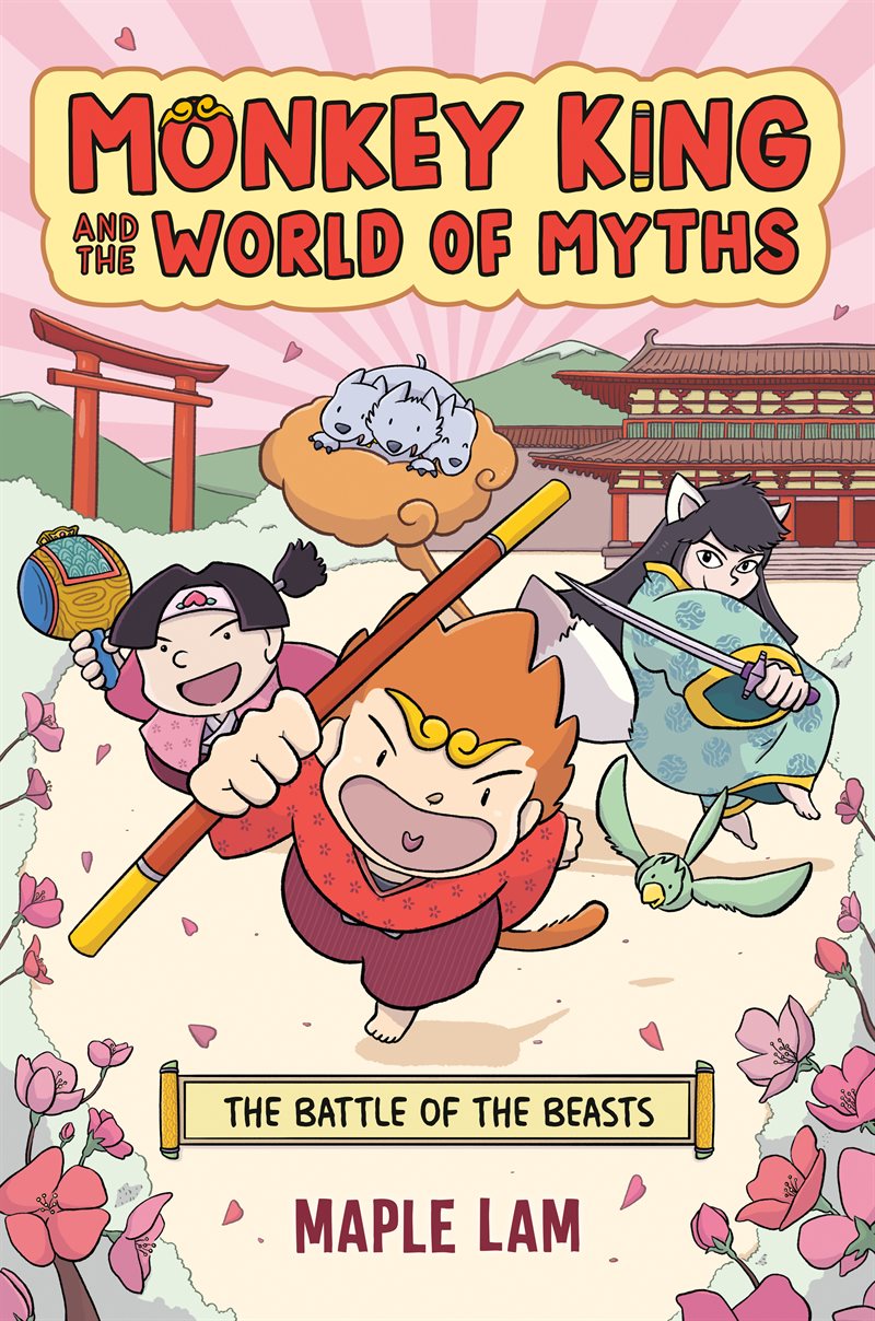 Monkey King and the World of Myths: The Battle of the Beasts: A Graphic Novel