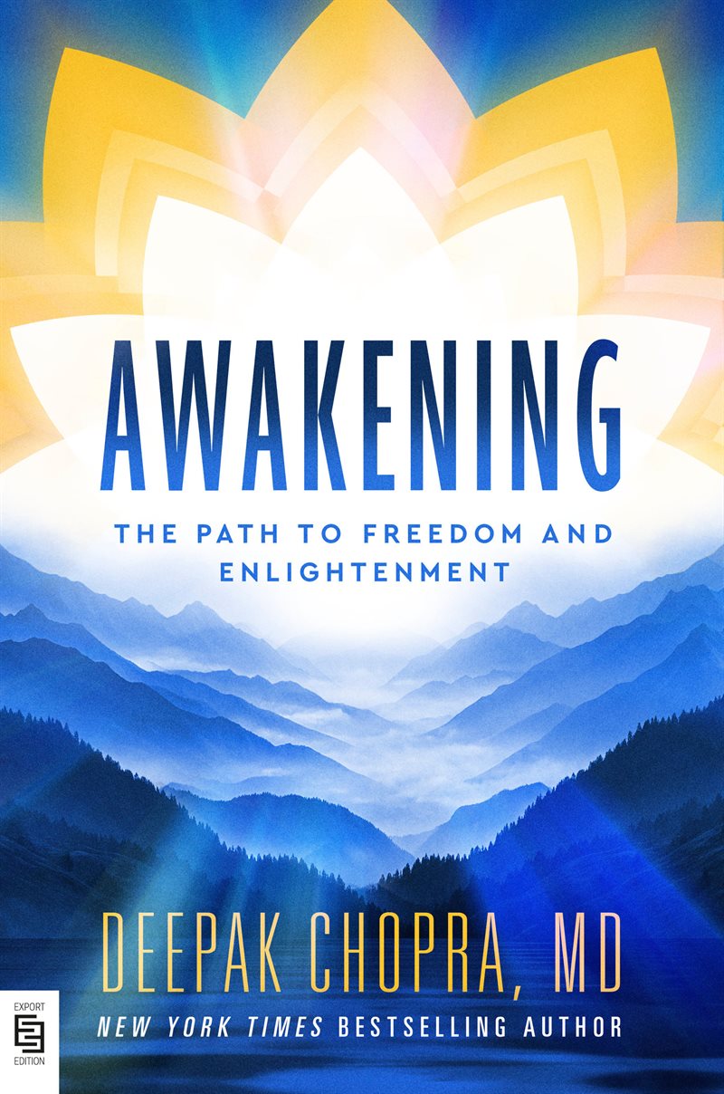 Awakening: The Path to Freedom and Enlightenment