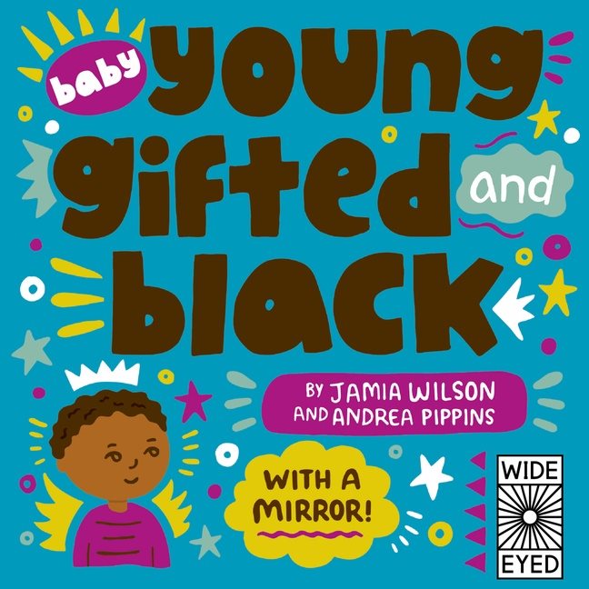 Baby Young, Gifted, and Black