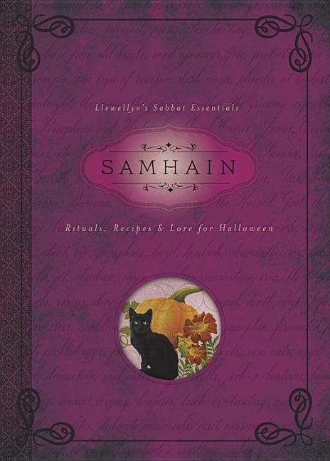 Samhain - rituals, recipes and lore for halloween