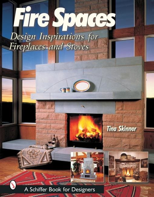 Fire spaces - design inspirations for fireplaces and stoves