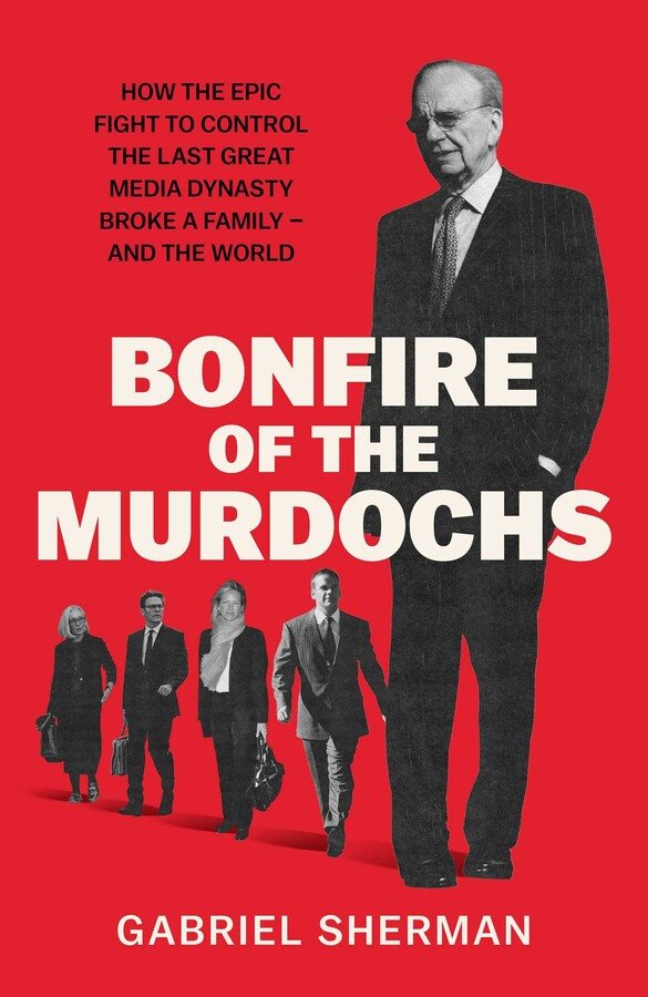 Bonfire of the Murdochs