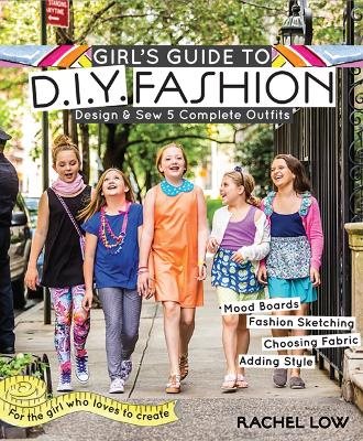 Girls guide to diy fashion - design & sew 5 complete outfits - mood boards