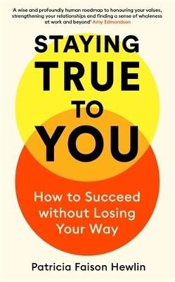 Staying True to You