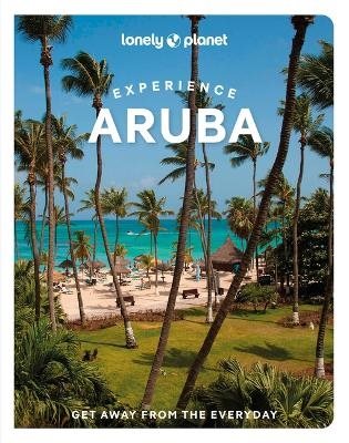 Lonely Planet Experience Aruba