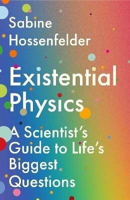 Existential Physics