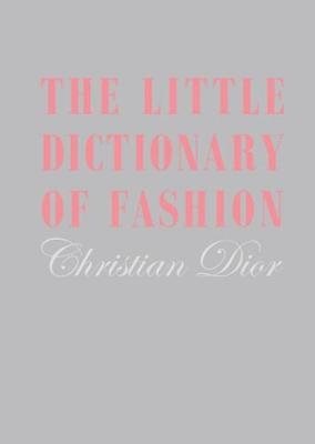 The Little Dictionary of Fashion