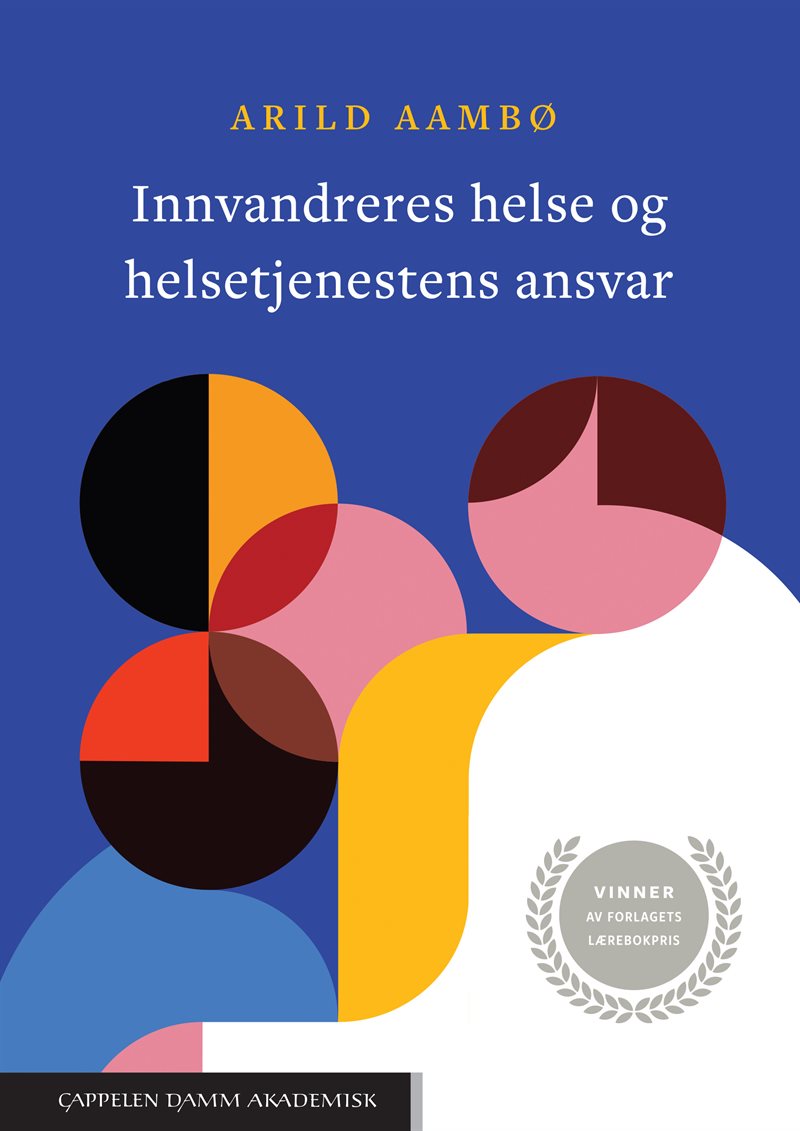 Innvandreres helse og helsetjenestens ansvar