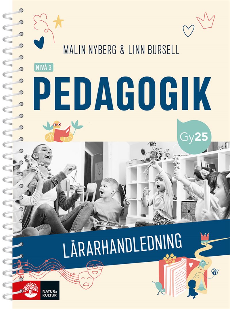 Pedagogik nivå 3 Lärarhandledning med Lärarwebb