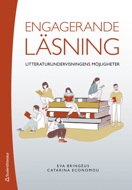Engagerande läsning - Litteraturundervisningens möjligheter
