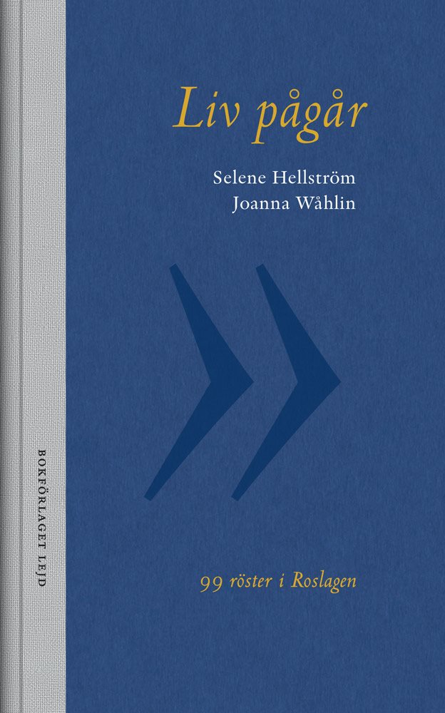 Liv pågår : 99 röster i Roslagen