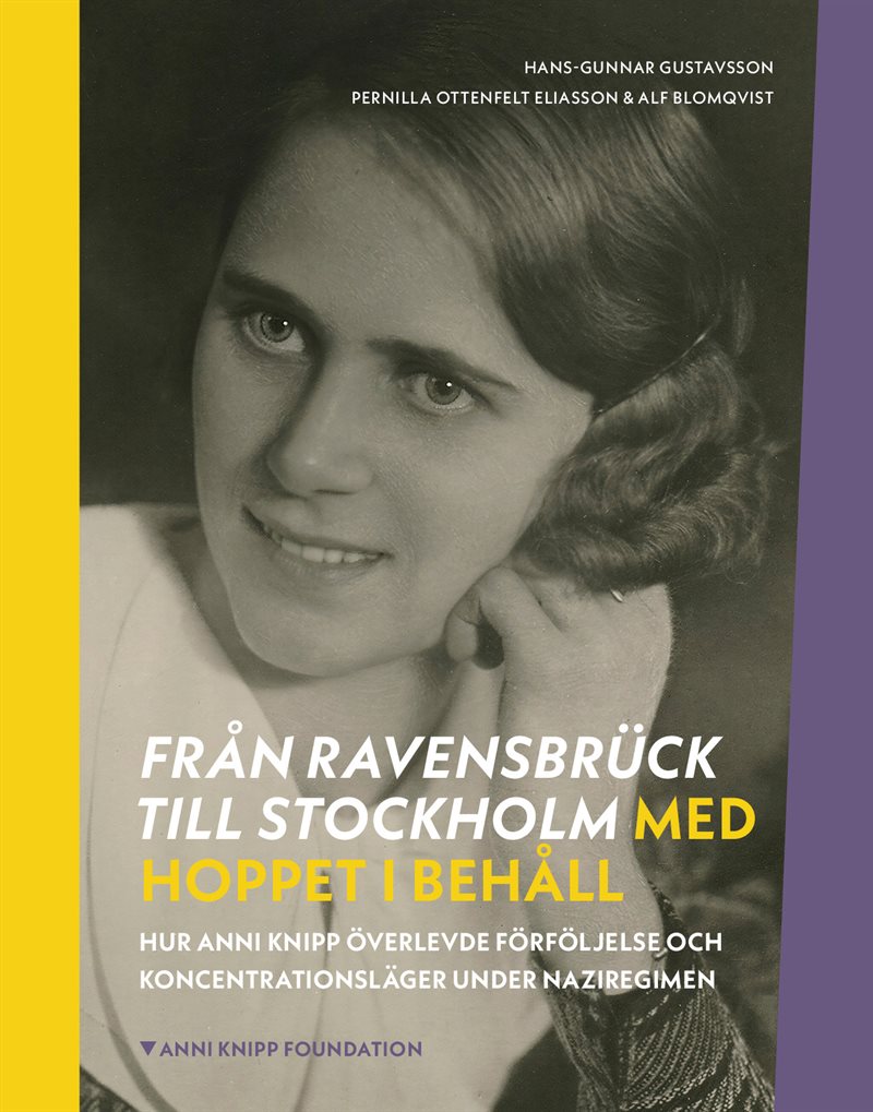 Från Ravensbrück till Stockholm med hoppet i behåll