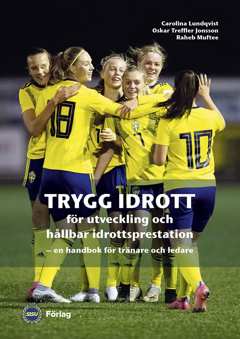 Trygg idrott för utveckling och hållbar idrottsprestation