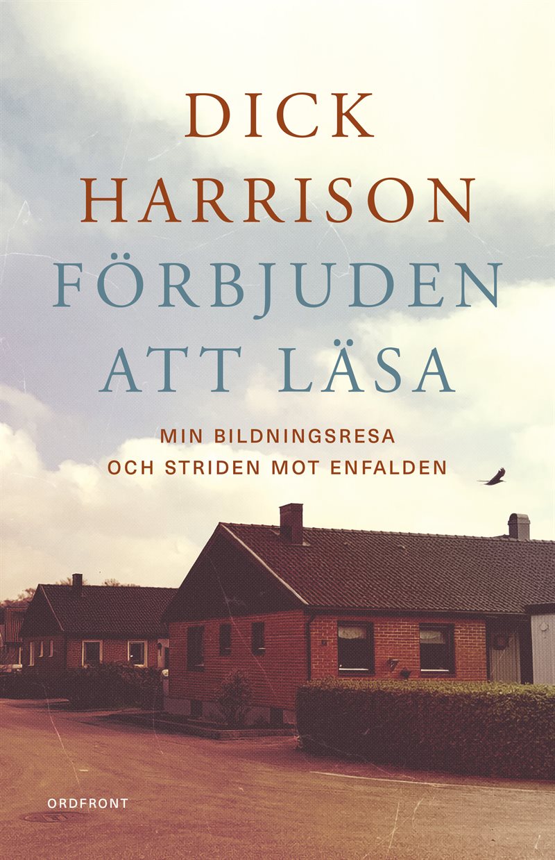 Förbjuden att läsa : min bildningsresa och striden mot enfalden