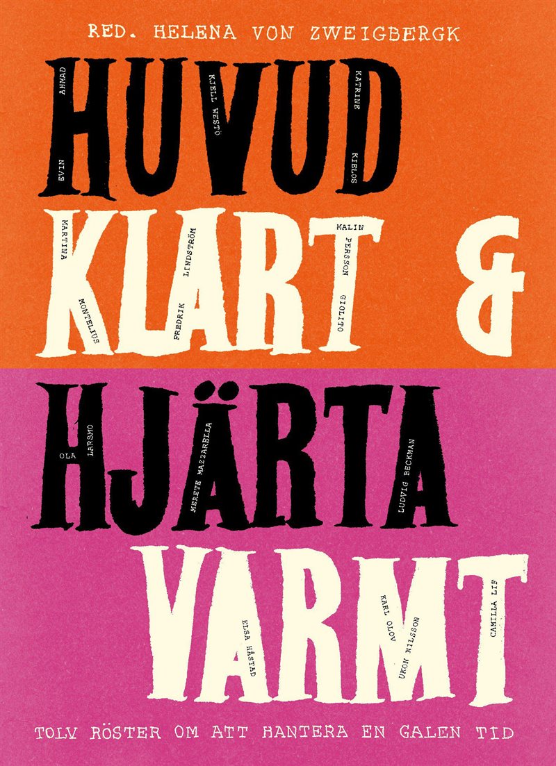 Huvud klart och hjärta varmt
