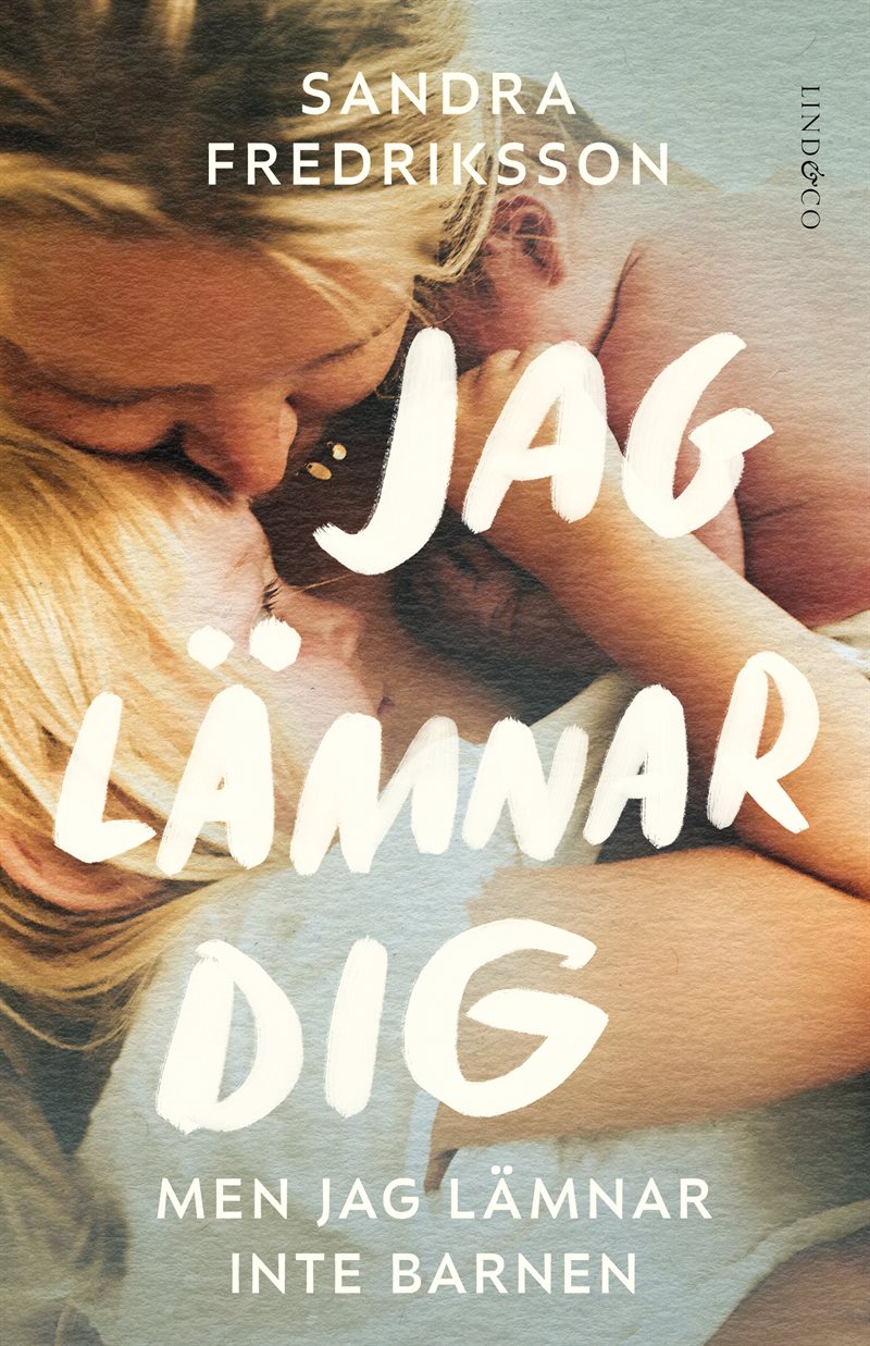 Jag lämnar dig men jag lämnar inte barnen