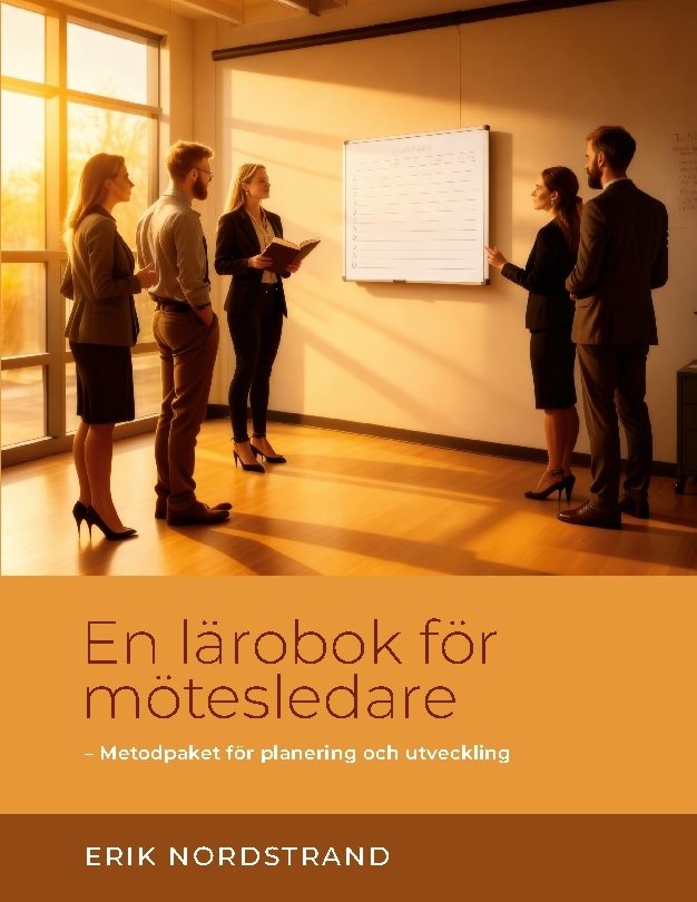 En lärobok för mötesledare : metodpaket för planering och utveckling