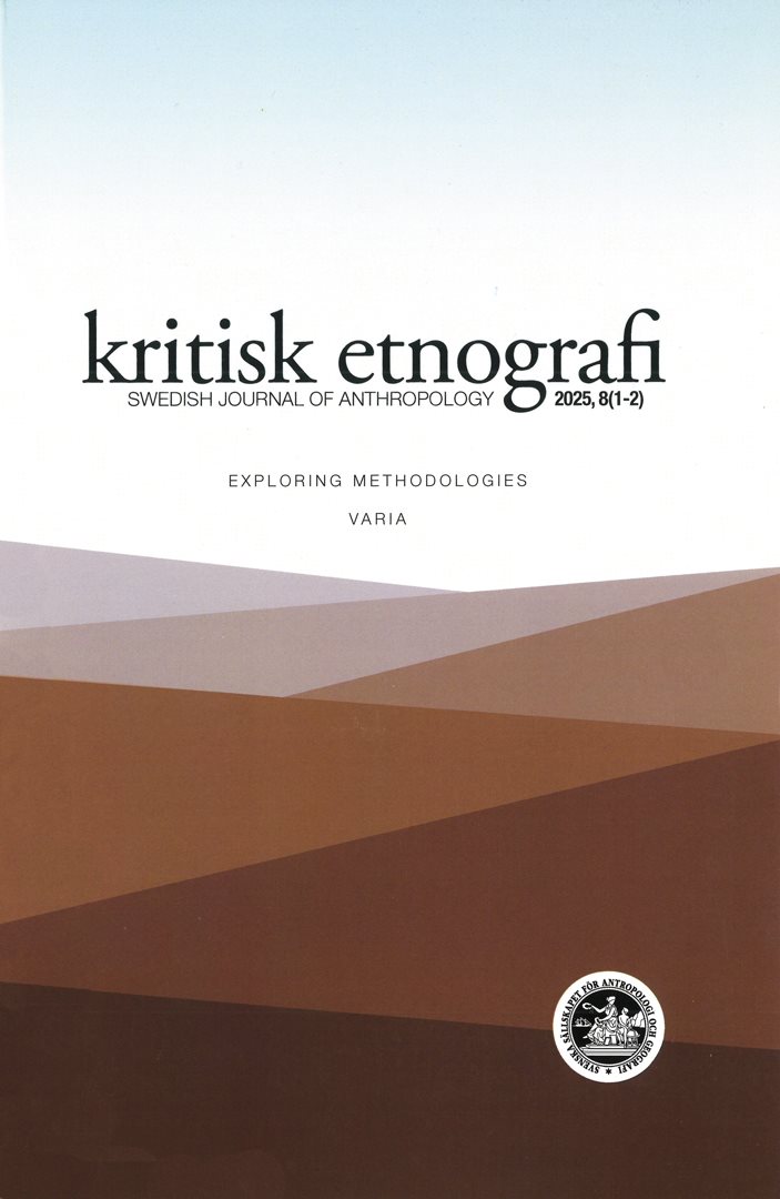 kritisk etnografi - Swedish Journal of Anthropology, 2025, Vol. 8 (1-2)