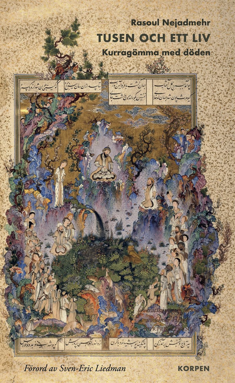 Tusen och ett liv : kurragömma med döden