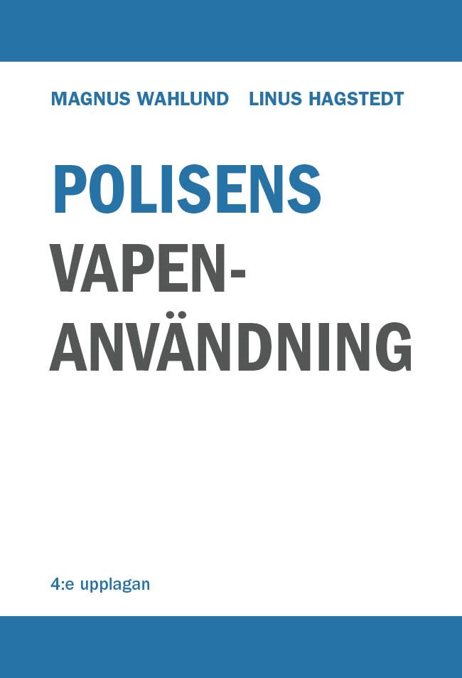 Polisens vapenanvändning