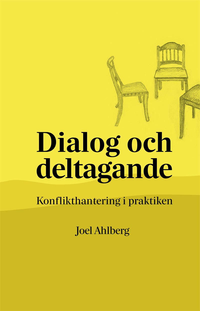 Dialog och deltagande : konflikthantering i praktiken