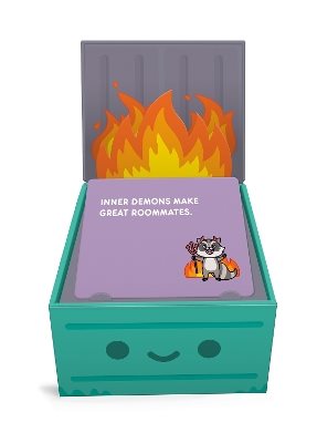 Anti-Affirmations for Your Dumpster Fire Life
