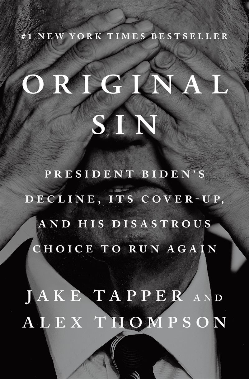 Original Sin: President Biden