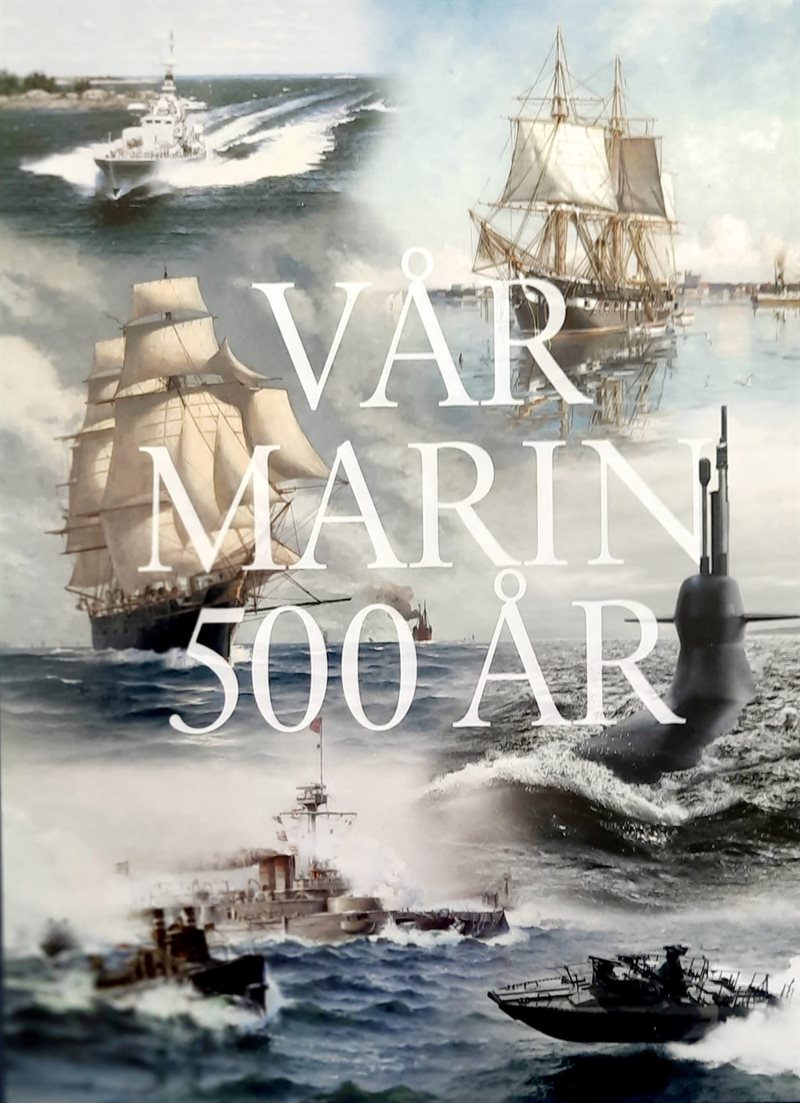 Vår Marin 500 år 1522-2022