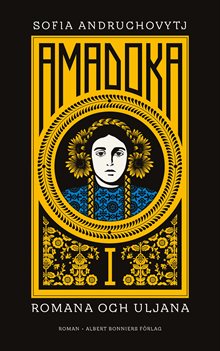 Amadoka I, Romana och Uljana