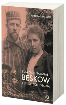 Elsa och Natanael Beskow : en kärlekshistoria