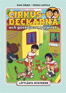 Lättlästa mysterier. Cirkusdeckarna och gosedjursmysteriet